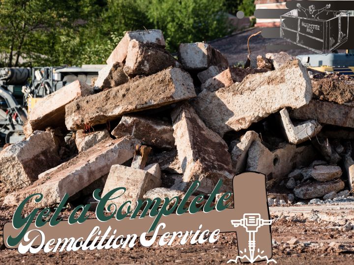 Get a Complete Demolition Service
